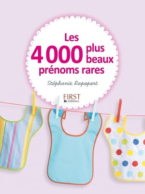 cover image of Les 4000 plus beaux prénoms rares